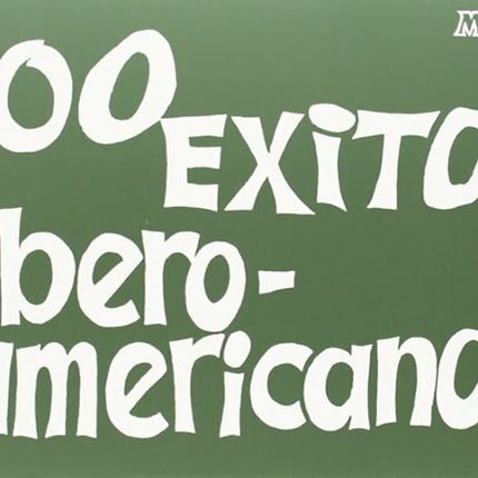 100 EXITOS IBERO AMERICANOS | AUTORES VARIOS