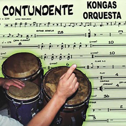 CONTUNDENTE KONGAS ORQUESTA | KONGAS ORQUESTA