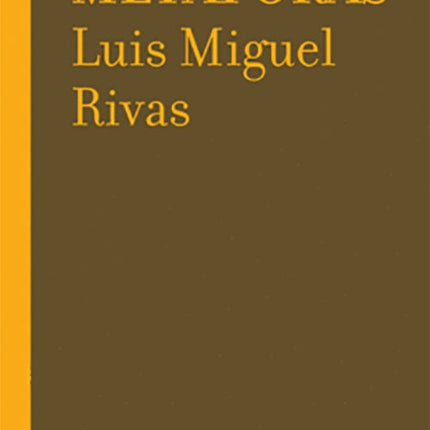 HOY NO QUIERO METAFORAS | LUIS MIGUEL RIVAS