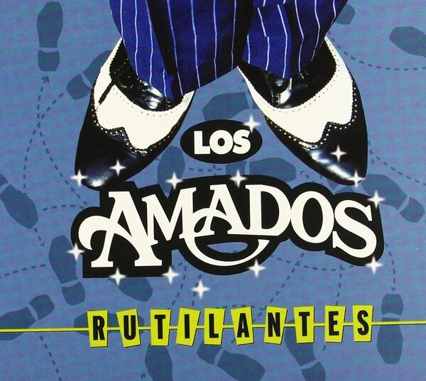 RUTILANTES | LOS AMADOS