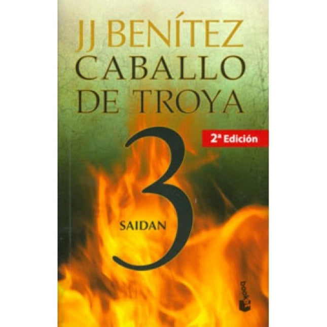 CABALLO DE TROYA 3 SAIDAN | JJ BENITEZ