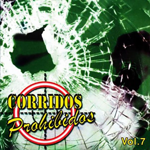 CORRIDOS PROHIBIDOS VOL.7 | AUTORES VARIOS