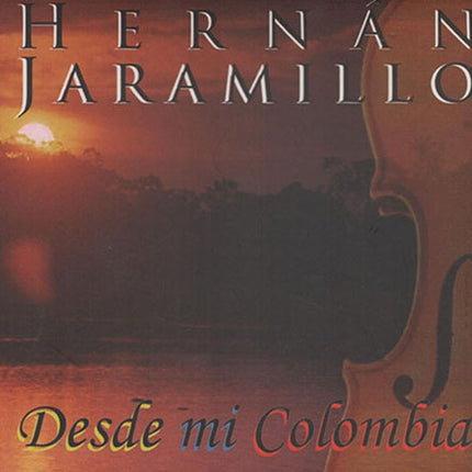 DESDE MI COLOMBIA | HERNAN JARAMILLO