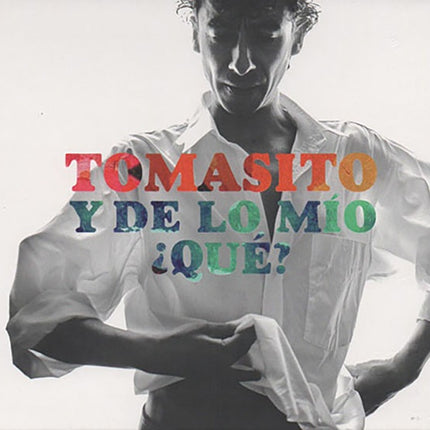 Y DE LO MIO QUE
