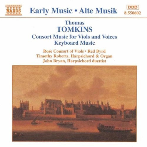 CONSORT MUSIC FOR VIOLS AND VOICES/KEYBOARD MUSIC | TOMKINS, CONSORT OF VIOLS y otros