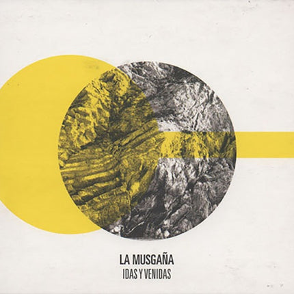 IDAS Y VENIDAS | LA MUSGAÑA