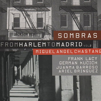 FROM HARLEM TO MADRID VOL 2 SOMBRAS | MIGUEL ANGEL CHASTANG