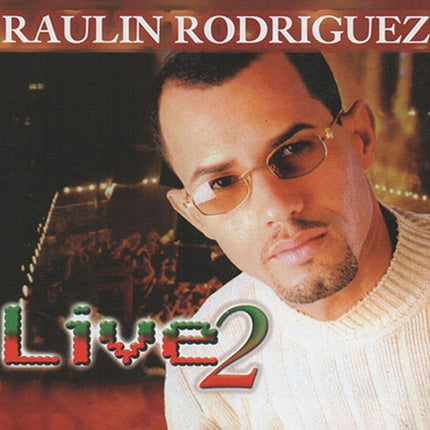 LIVE 2 RAULIN RODRIGUEZ | RAULIN RODRIGUEZ