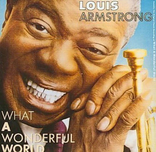 WHAT A WONDERFUL WORLD | LOUIS ARMSTRONG