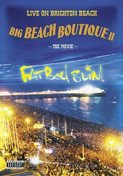BIG BEACH BOUTIQUE II LIVE ON BRIGHTON B | FATBOY SLIM