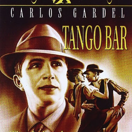 TANGO BAR | CARLOS GARDEL