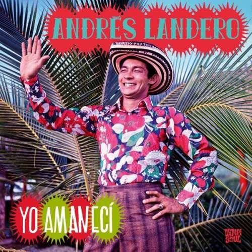 YO AMANECI | ANDRES LANDERO