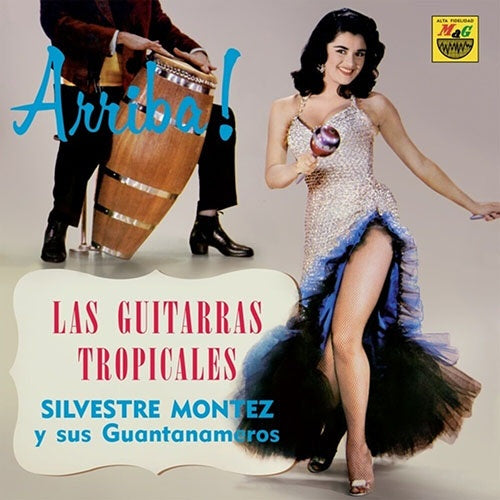 LAS GUITARRAS TROPICALES | SILVESTRE MONTES Y SUS GUANTANAMEROS