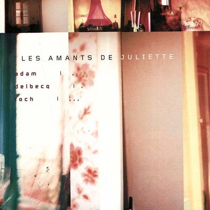 LES AMANTS DE JULIETTE | LES AMANTS DE JULIETTE
