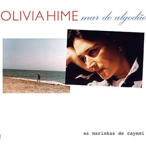 MAR DE ALGODAO | OLIVIA HIME