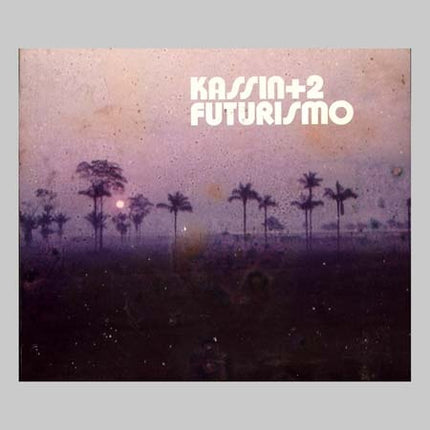 FUTURISMO | KASSIN +2