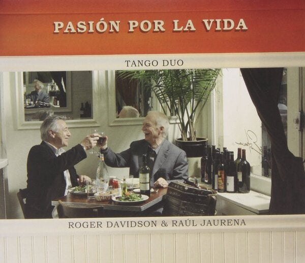 PASION POR LA VIDA TANGO DUO | ROGER DAVIDSON & RAUL JAURENA