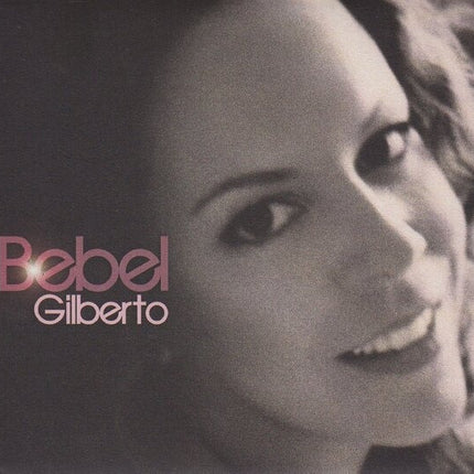 BEBEL GILBERTO | BEBEL GILBERTO