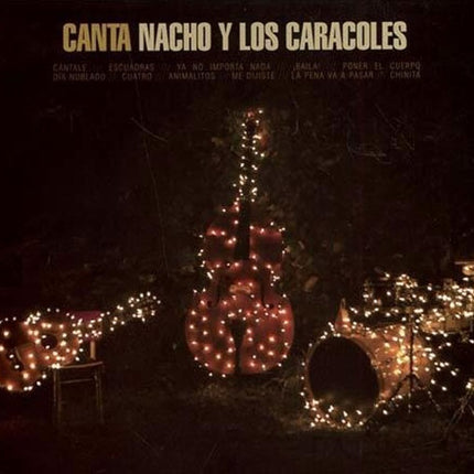 CANTA | NACHO Y LOS CARACOLES
