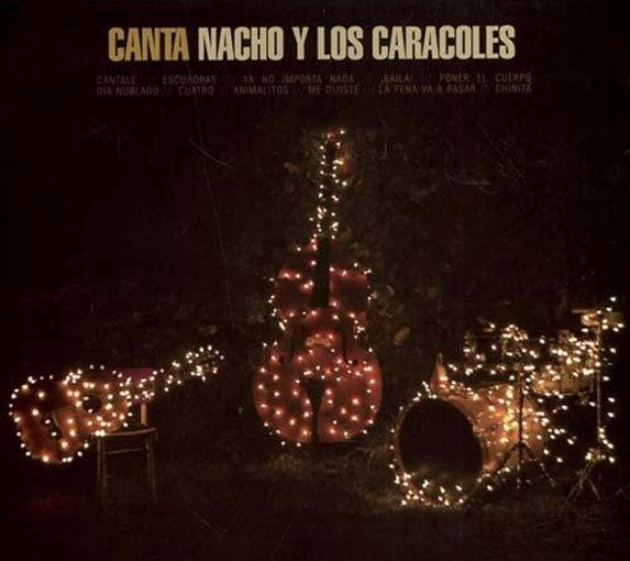 CANTA | NACHO Y LOS CARACOLES