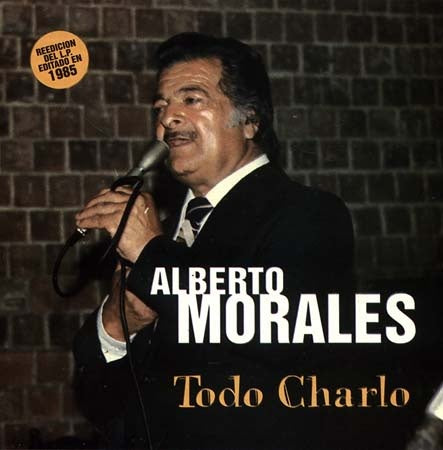 TODO CHARLO | ALBERTO MORALES