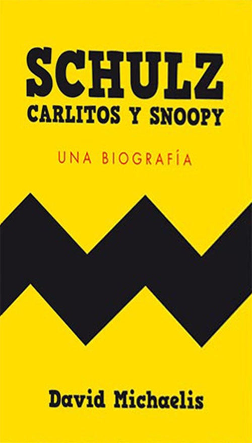 SCHULZ CARLITOS Y SNOOPY | DAVID MICHAELIS