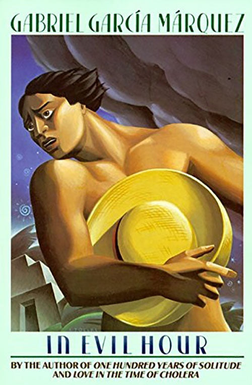 IN EVIL HOUR | GABRIEL GARCIA MARQUEZ