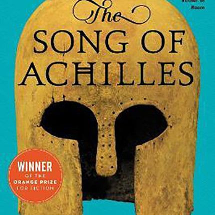 THE SONG OF ACHILLES | MADELINE MILLER
