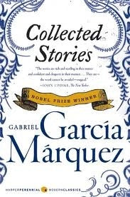 COLLECTED STORIES GABRIEL GARCIA MARQUEZ | GABRIEL GARCIA MARQUEZ