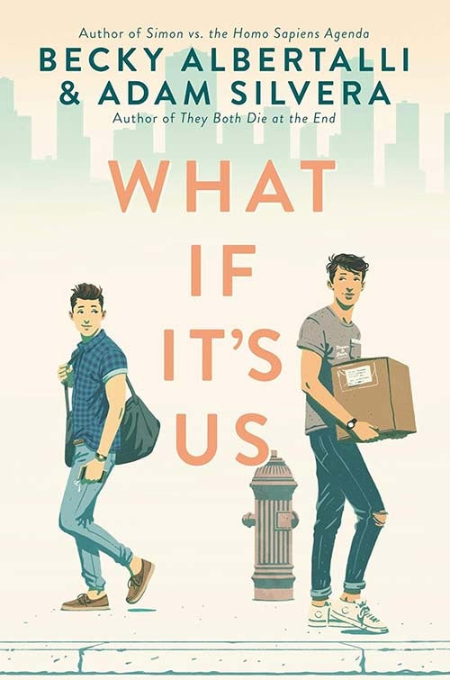 WHAT IF IT'S US | BECKY ALBERTALLI