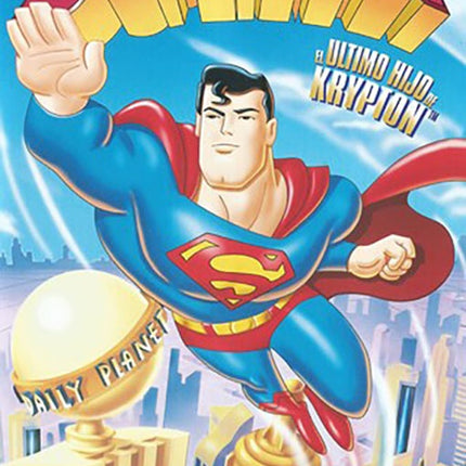 SUPERMAN EL ULTIMO HIJO DE KRYPTON