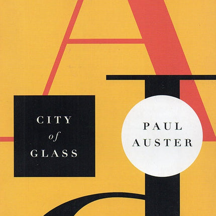 CITY OF GLASS | PAUL AUSTER
