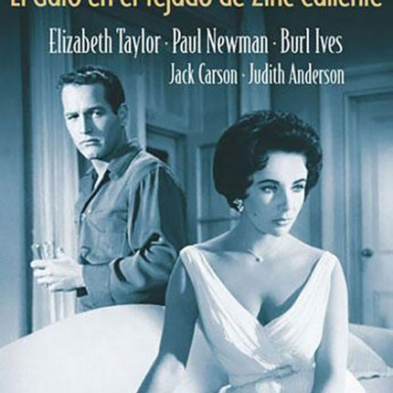 EL GATO EN EL TEJADO DE ZINC CALIENTE | NEWMAN, TAYLOR