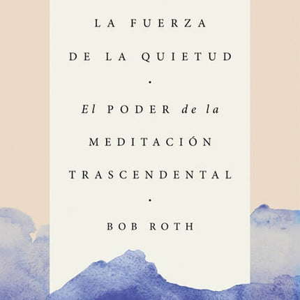 FUERZA DE LA QUIETUD | ROTH BOB