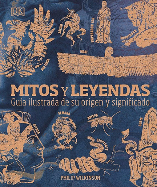 MITOS Y LEYENDAS | PHILLIP WILKINSON