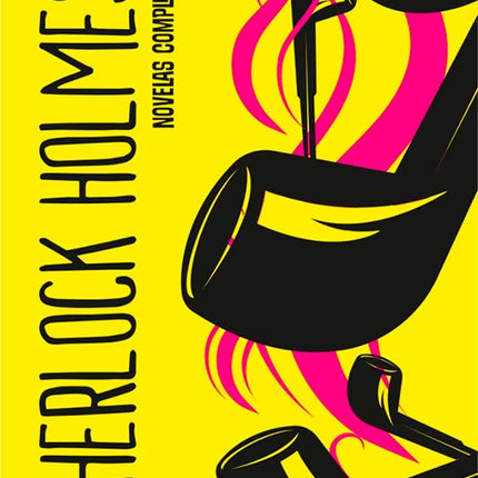 SHERLOCK HOLMES: NOVELAS | ARTHUR CONAN DOYLE