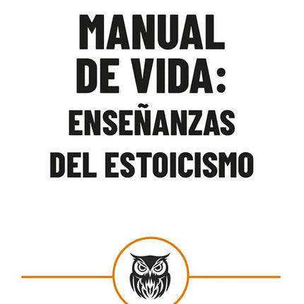 MANUAL DE VIDA | EPICTETO
