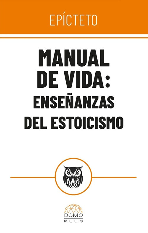 MANUAL DE VIDA | EPICTETO