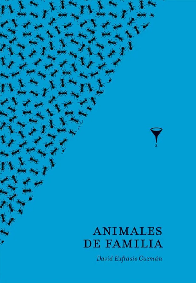 ANIMALES DE FAMILIA | DAVID EUFRASIO GUZMAN