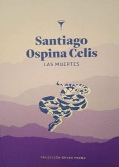 MUERTES, LAS | SANTIAGO OSPINA CELIS