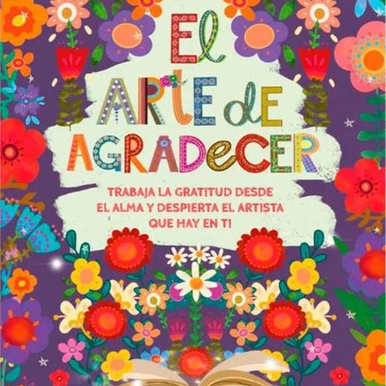 EL ARTE DE AGRADECER | CAROLINA GUARNIZO SANCHEZ