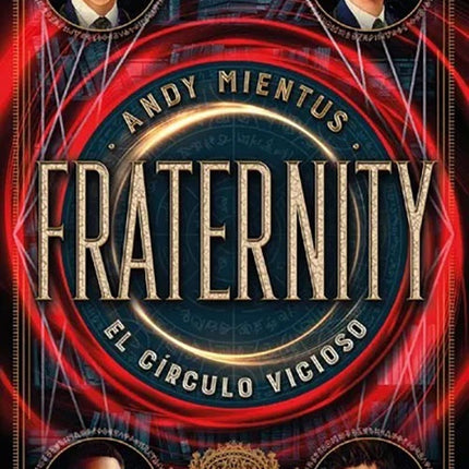 FRATERNITY EL CIRCULO VICIOSO | ANDY MIENTUS