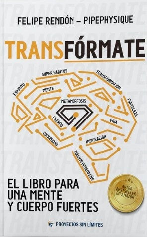 TRANSFORMATE | FELIPE RENDON