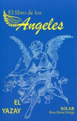 EL LIBRO DE LOS ANGELES + TAROT ANGELICO | ROSA ELENA ORTEGA