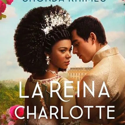 LA REINA CHARLOTTE | JULIA QUINN