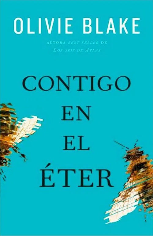 CONTIGO EN EL ETER | OLIVIE BLAKE