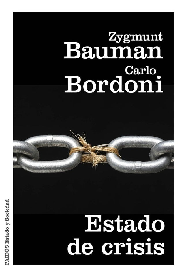 ESTADO DE CRISIS | ZYGMUNT BAUMAN
