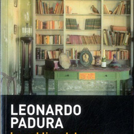 LA NEBLINA DEL AYER | LEONARDO PADURA