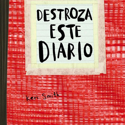 DESTROZA ESTE DIARIO ROJO | KERI SMITH
