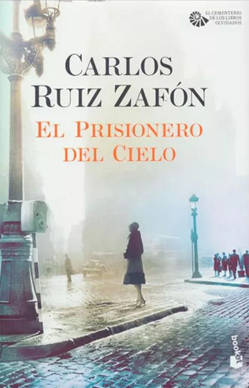 PRISIONERO DEL CIELO, EL | CARLOS RUIZ ZAFON